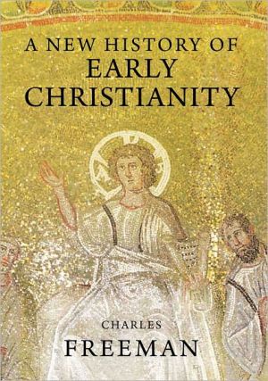 Book A New History of Early Christianity free