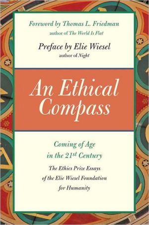 Book An Ethical Compass: Coming of Age in the 21st Century free