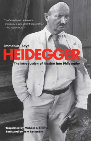 Book Heidegger: The Introduction of Nazism into Philosophy in Light of the Unpublished Seminars of 1933-1935 free