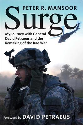 Book Surge: My Journey with General David Petraeus and the Remaking of the Iraq War (Yale Library of Military History) free