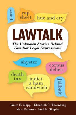 Book Lawtalk: The Unknown Stories Behind Familiar Legal Expressions free
