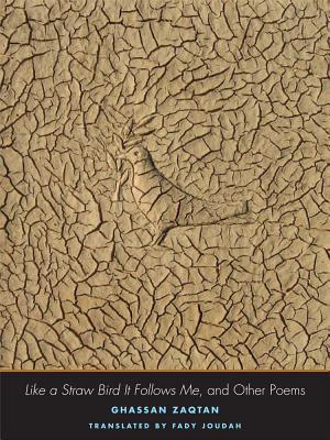 Book Like a Straw Bird It Follows Me: And Other Poems (The Margellos World Republic of Letters) free