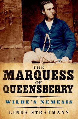 Book The Marquess of Queensberry: Wilde's Nemesis free