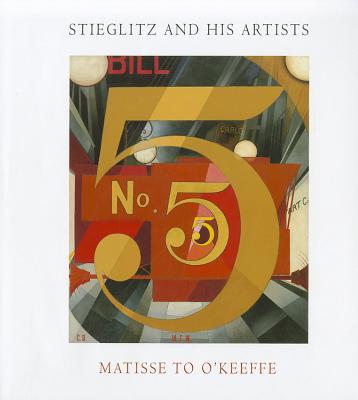 Book Stieglitz and His Artists: Matisse to O'Keeffe free
