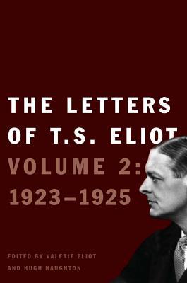 Book The Letters of T. S. Eliot: Volume 2: 1923-1925 free