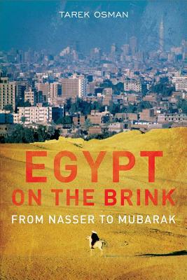 Book Egypt on the Brink: From the Rise of Nasser to the Fall of Mubarak free
