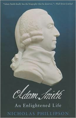 Book Adam Smith: An Enlightened Life (The Lewis Walpole Series in Eighteenth-Century Culture and History) free