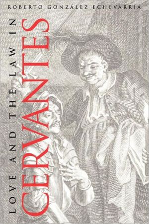 Book Love And The Law In Cervantes free