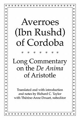 Book Long Commentary on the De Anima of Aristotle (Yale Library of Medieval Philosophy Series) free