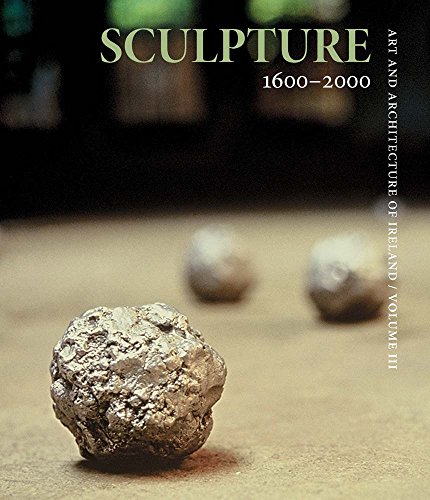 Book Sculpture 1600–2000: Art and Architecture of Ireland free