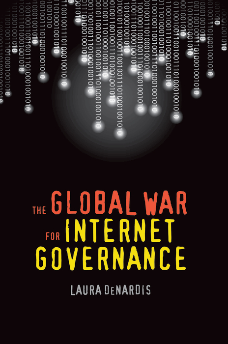 Book The Global War for Internet Governance free