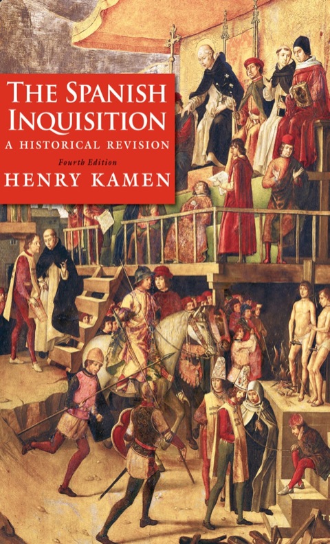 Book The Spanish Inquisition: A Historical Revision free