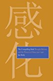Book The Compelling Ideal: Thought Reform and the Prison in China, 1901-1956 free