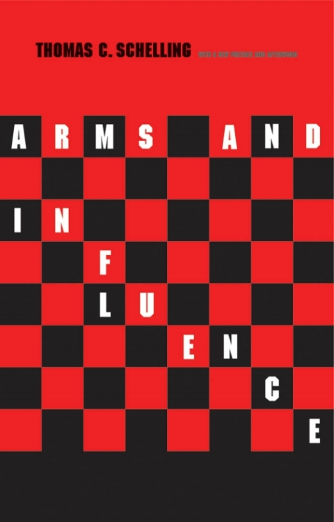 Book Arms and Influence: With a New Preface and Afterword (The Henry L. Stimson Lectures Series) free