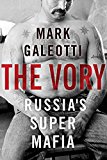 Book The Vory: Russia's Super Mafia free
