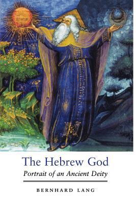 Book The Hebrew God: Portrait of an Ancient Deity free