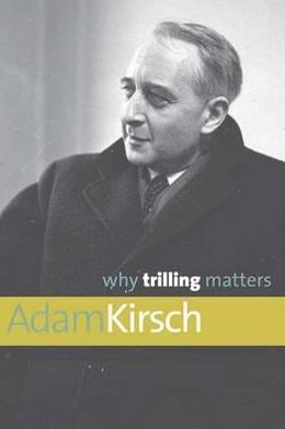 Book Why Trilling Matters (Why X Matters Series) free