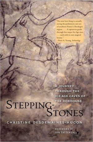 Book Stepping-Stones: A Journey through the Ice Age Caves of the Dordogne free