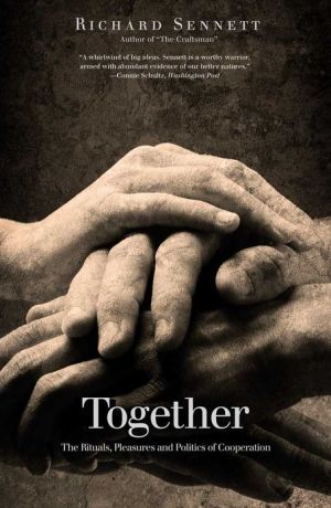 Book Together: The Rituals, Pleasures and Politics of Cooperation free