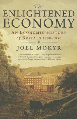 Book The Enlightened Economy: An Economic History of Britain 1700-1850 (The New Economic History of Britain Series) free