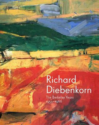 Book Richard Diebenkorn: The Berkeley Years, 1953-1966 free