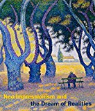 Book Neo-Impressionism and the Dream of Realities: Painting, Poetry, Music free