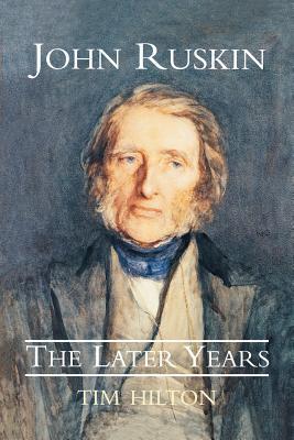 Book John Ruskin: The Later Years free