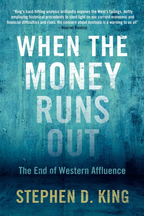 Book When the Money Runs Out: The End of Western Affluence free