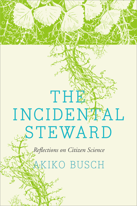 Book The Incidental Steward: Reflections on Citizen Science free