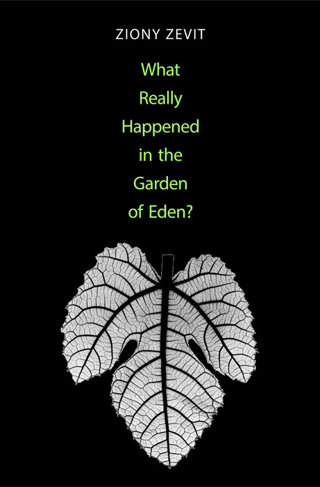 Book What Really Happened in the Garden of Eden? (The Lewis Walpole Series in Eighteenth-Century Culture and History) free