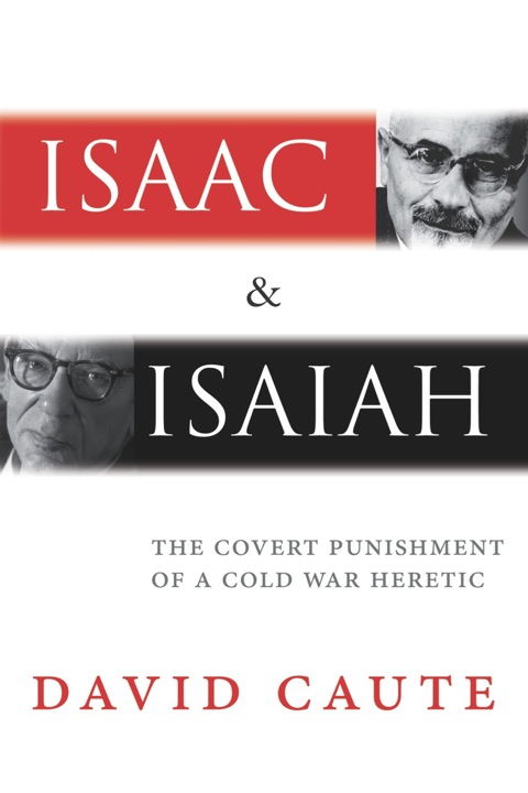 Book Isaac and Isaiah: The Covert Punishment of a Cold War Heretic free