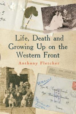 Book Life, Death, and Growing Up on the Western Front free