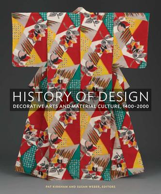 Book History of Design: Decorative Arts and Material Culture, 1400–2000 free