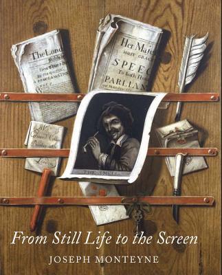 Book From Still Life to the Screen: Print Culture, Display, and the Materiality of the Image in Eighteenth-Century London free