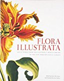 Book Flora Illustrata: Great Works from the LuEsther T. Mertz Library of The New York Botanical Garden free