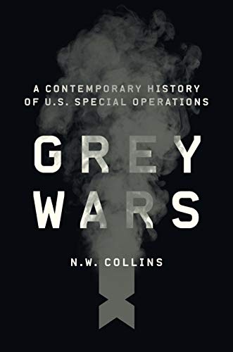 Book Grey Wars: A Contemporary History of U.S. Special Operations free