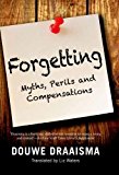 Book Forgetting: Myths, Perils and Compensations free