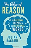 Book The Edge of Reason: A Rational Skeptic in an Irrational World free