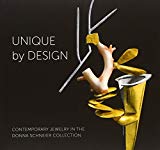 Book Unique by Design: Contemporary Jewelry in the Donna Schneier Collection free