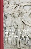 Book Make a Joyful Noise: Renaissance Art and Music at Florence Cathedral (High Museum of Art) free