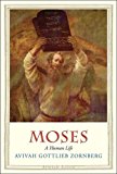 Book Moses: A Human Life (Jewish Lives) free