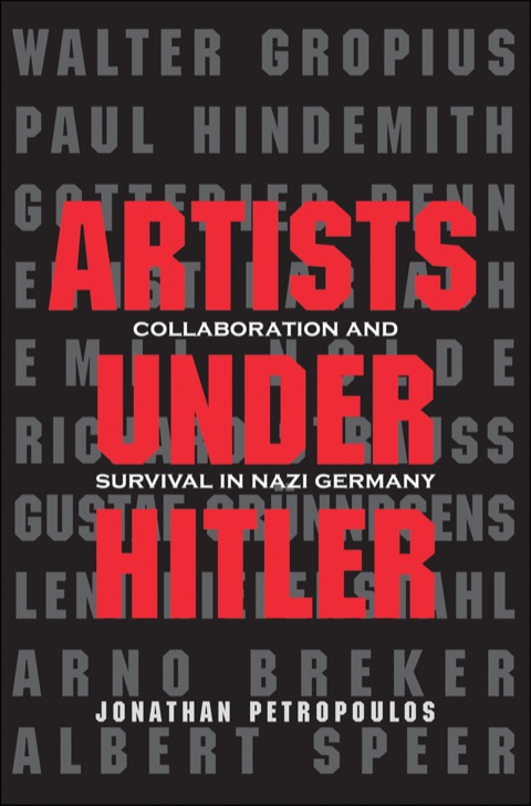 Book Artists Under Hitler: Collaboration and Survival in Nazi Germany free