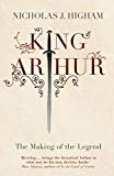 Book King Arthur: The Making of the Legend free Book King Arthur: The Making of the Legend free