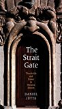 Book The Strait Gate: Thresholds and Power in Western History free