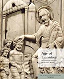 Book Age of Transition: Byzantine Culture in the Islamic World free