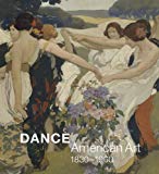 Book Dance: American Art, 1830-1960 free