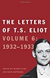 Book The Letters of T. S. Eliot: Volume 6: 1932-1933 (Volume 6) free