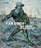 Book Van Gogh: The Birth of an Artist free
