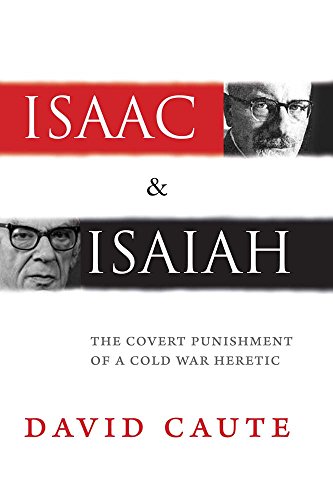 Book Isaac and Isaiah: The Covert Punishment of a Cold War Heretic free
