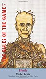 Book Fibrils: The Rules of the Game, Volume 3 (Volume 3) (The Margellos World Republic of Letters) free